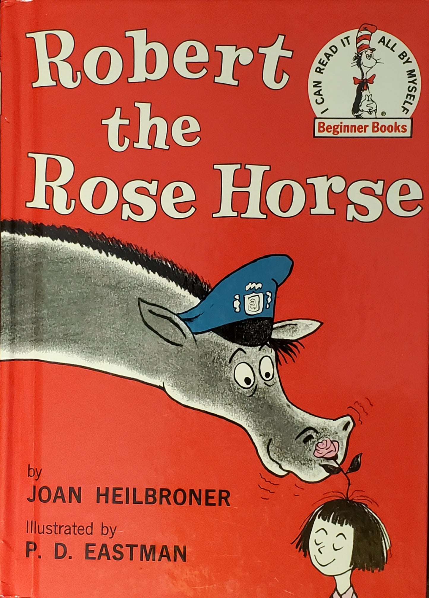 Robert the Rose Horse (Beginner Books)