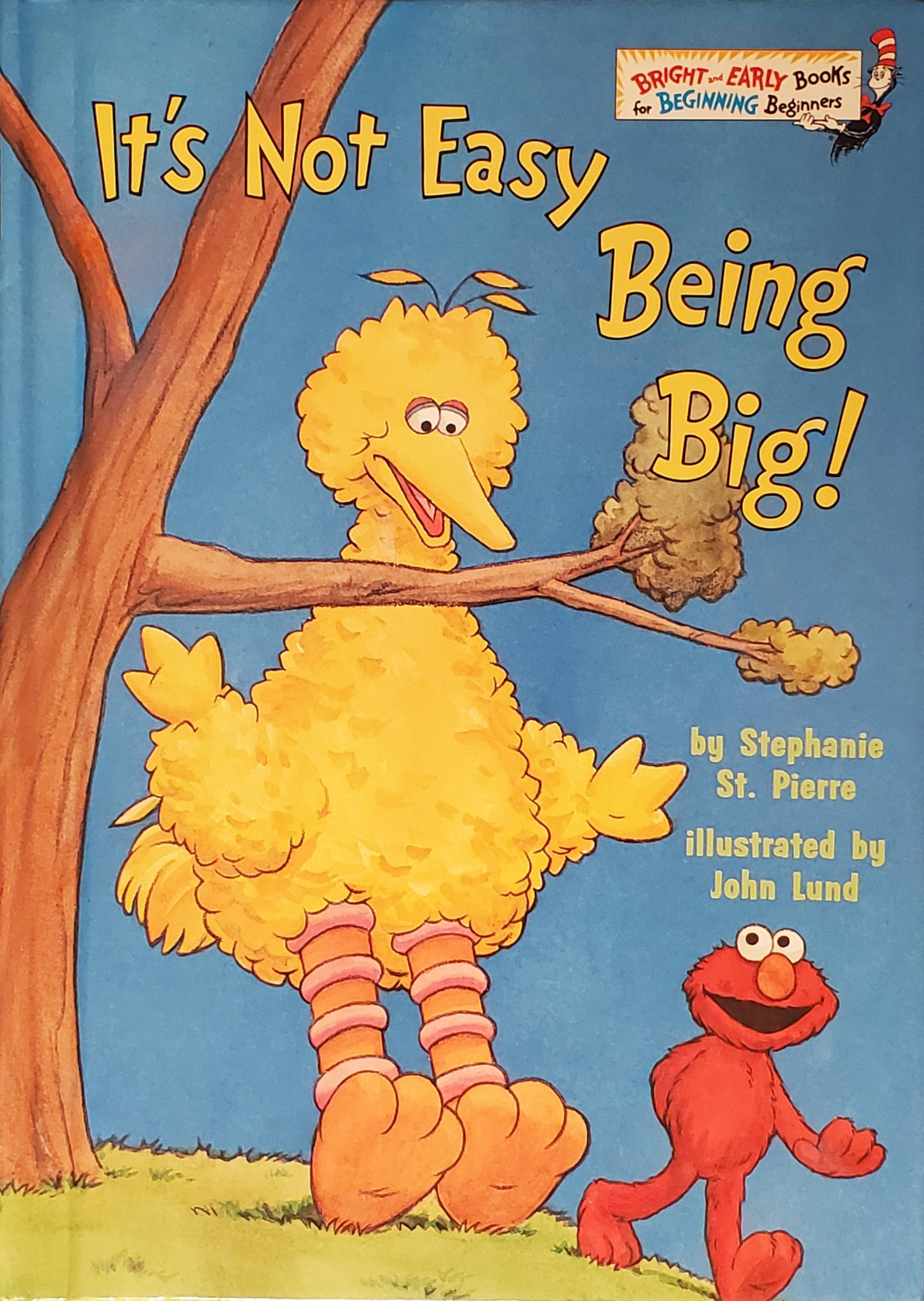 It's Not Easy Being Big! (Beginner Books - Bright and Early Books)