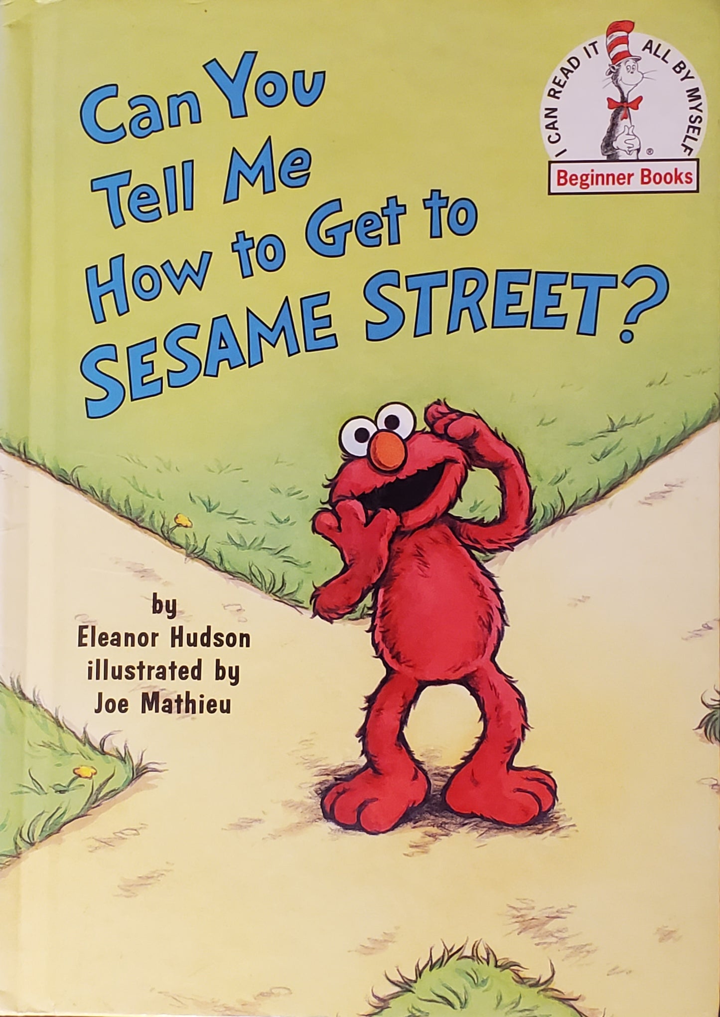 Can You Tell Me How to Get to Sesame Street? (Beginner Books)