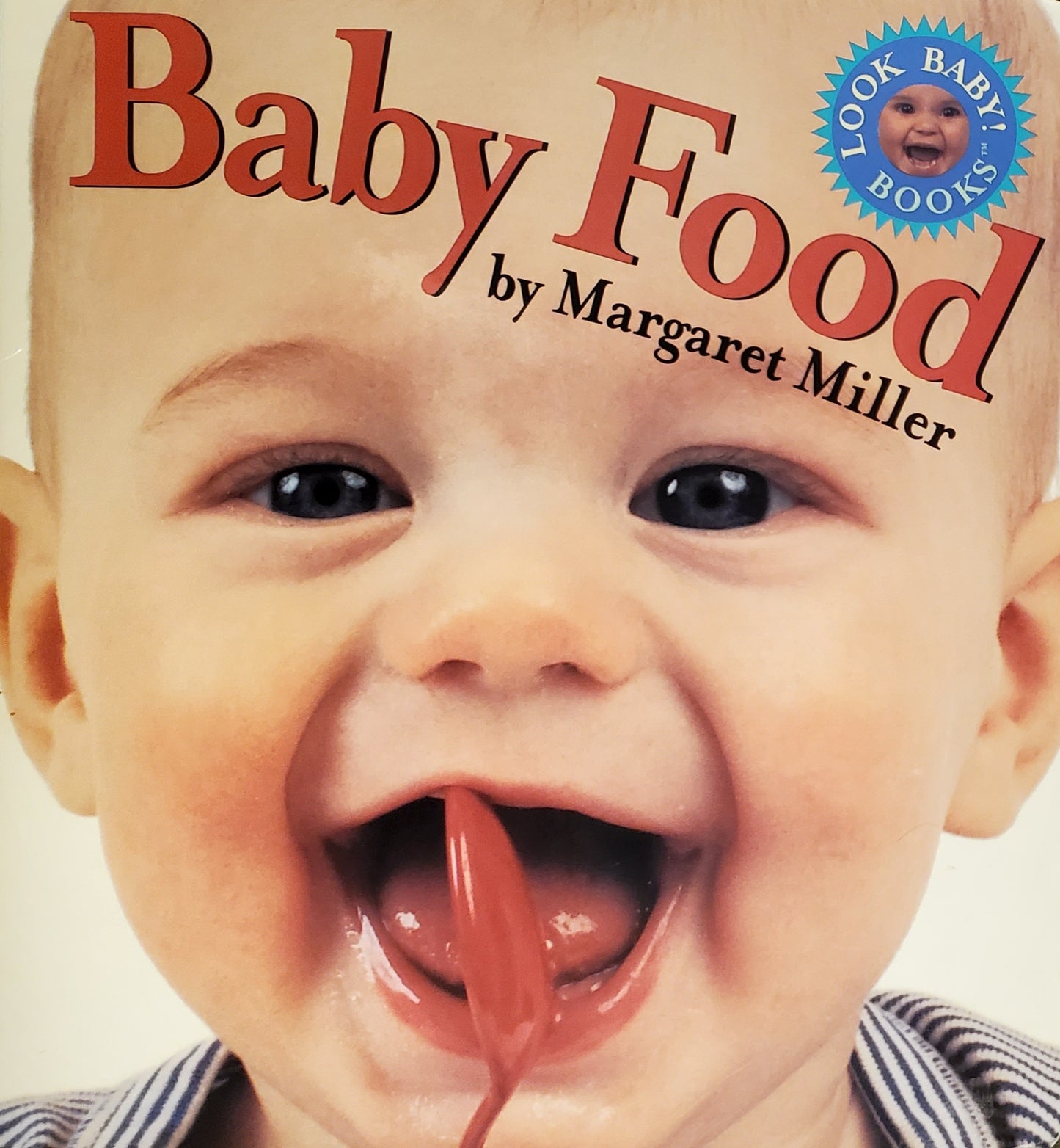 Baby Food! (Look Baby! Books)