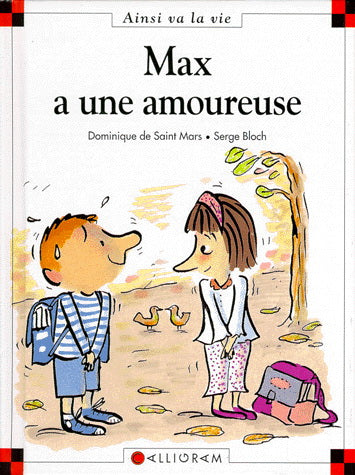 Max a une amoureuse (Ainsi va la vie | #40 Max et Lili)