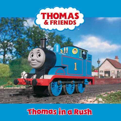 Thomas in a Rush (Thomas & Friends)