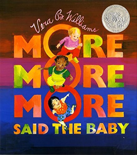 More More More Said the Baby: Three Love Stories