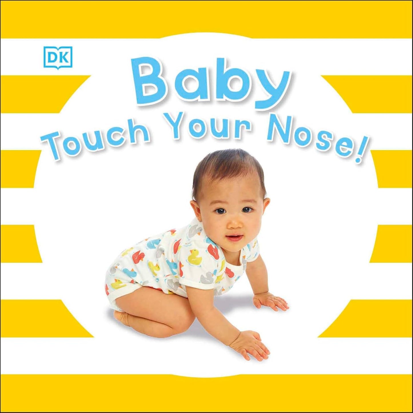 Baby Touch Your Nose!