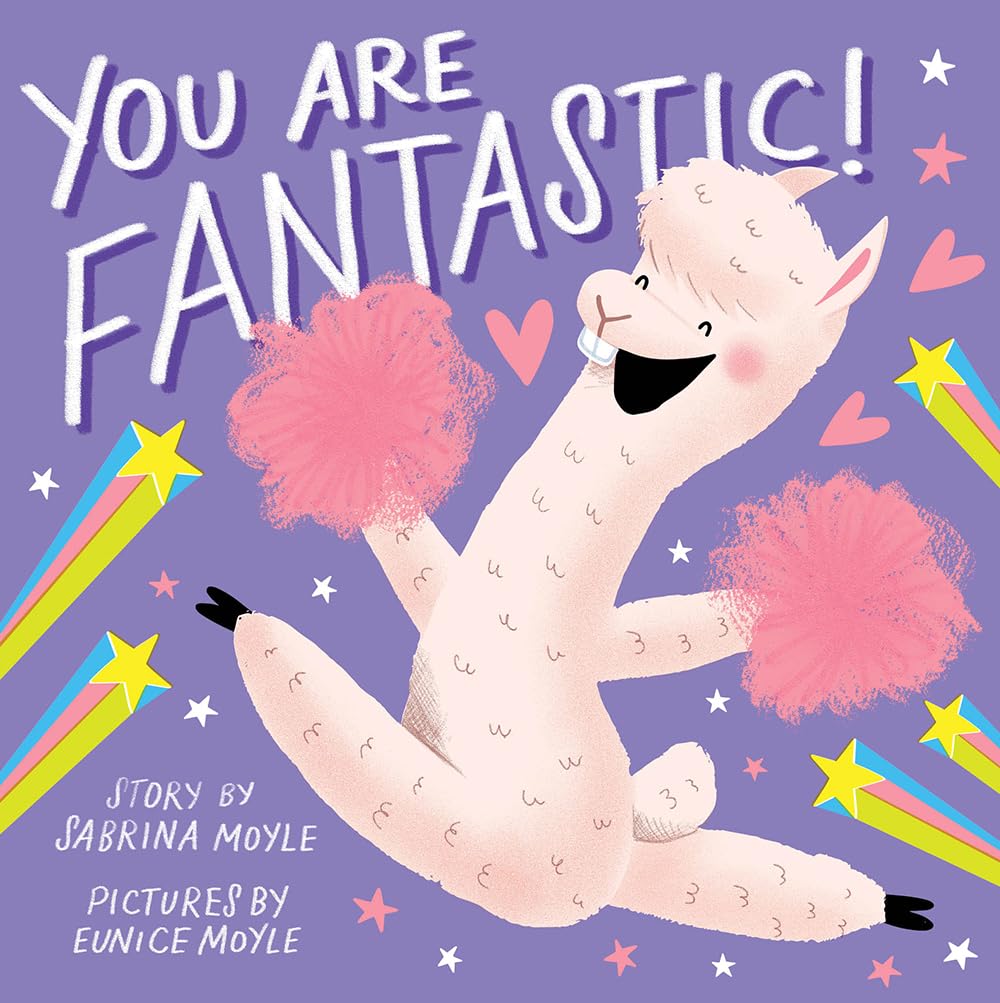 You Are Fantastic! (A Hello!Lucky book)