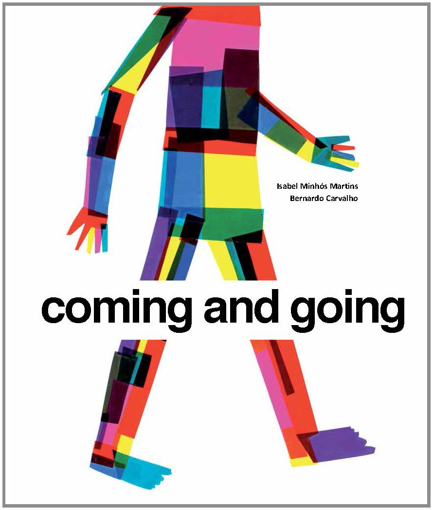 Coming and Going
