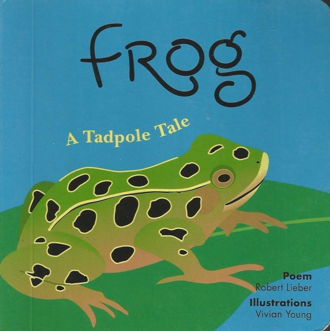 Butterfly: A Caterpillar Story / Frog: A Tadpole Tale