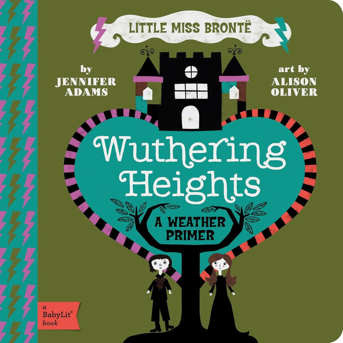 Wuthering Heights: A Weather Primer (A BabyLit Book)