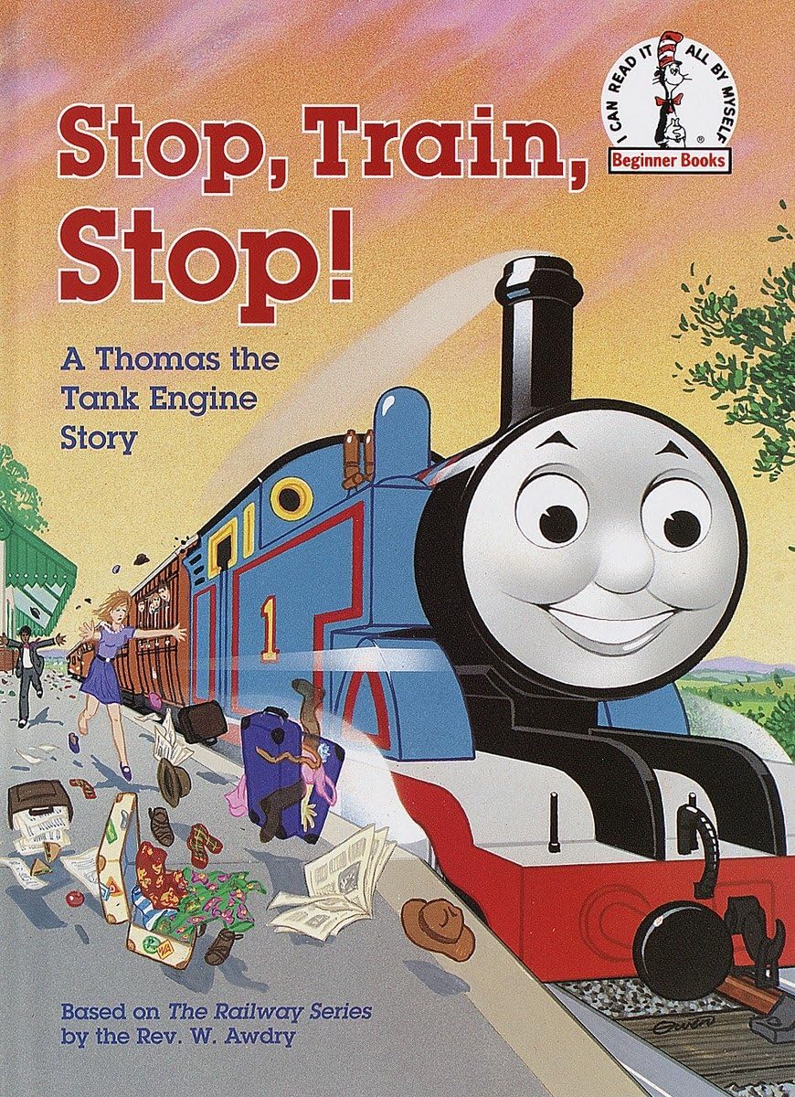 Stop Train, Stop! A Thomas the Tank Engine Story (Beginner Books)