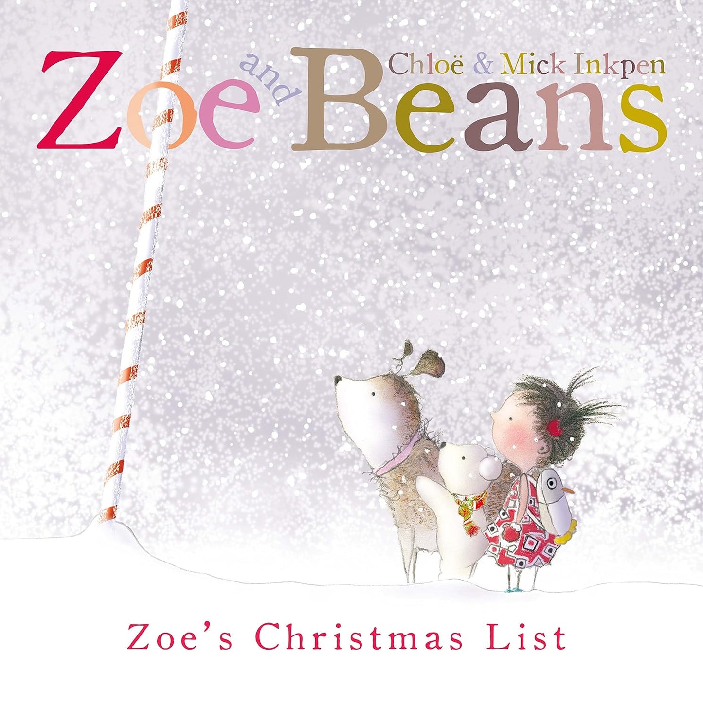 Zoe's Christmas List (Zoe and Beans)