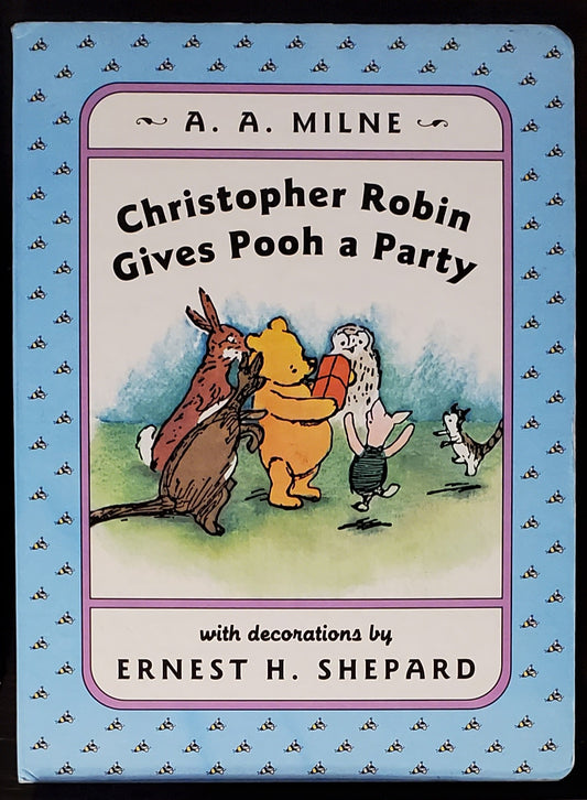 Christopher Robin Gives Pooh a Party