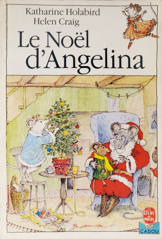 Le Noël d'Angelina [French ed. of Angelina's Christmas]