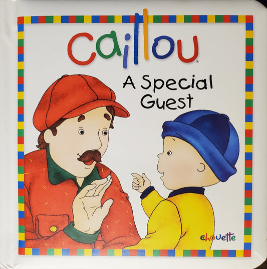 Caillou: A Special Guest