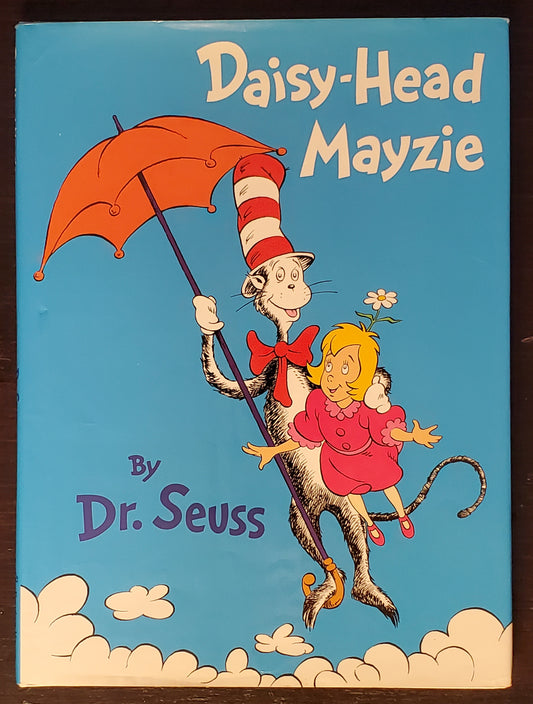 Daisy-Head Mayzie [First Edition]