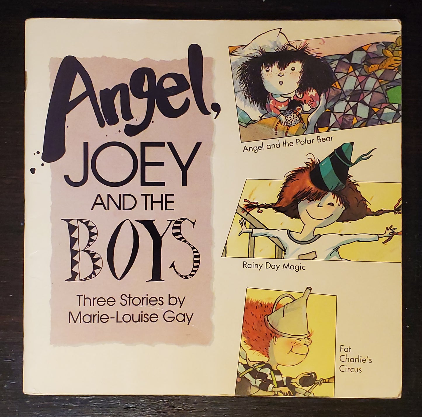 Angel, Joey and the Boys: Three Stories