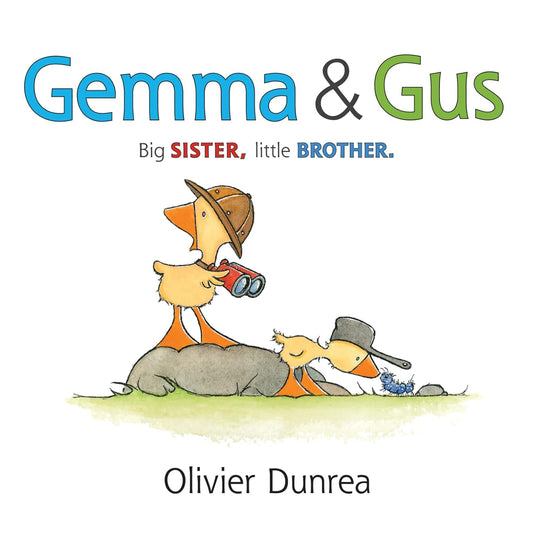 Gemma & Gus [Big Sister, Little Brother]