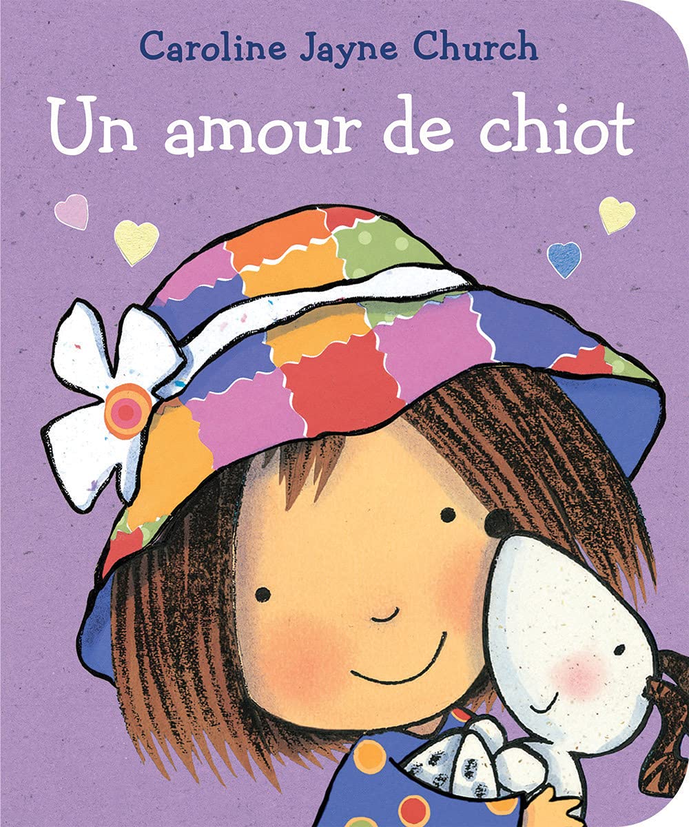 Un amour de chiot [French ed. of Puppy Love]