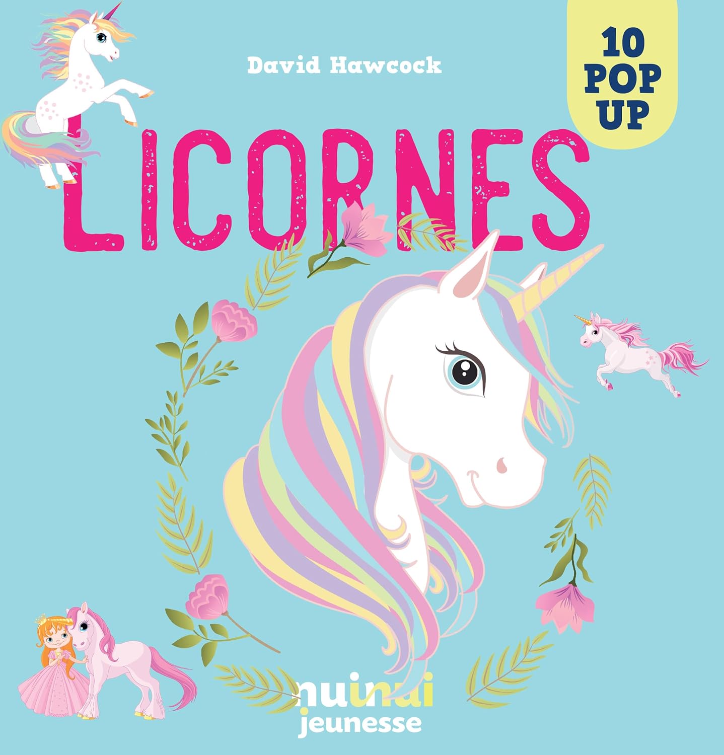 Licornes (Pop Up) [French ed.]