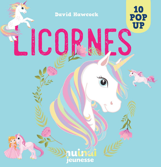 Licornes (Pop Up) [French ed.]
