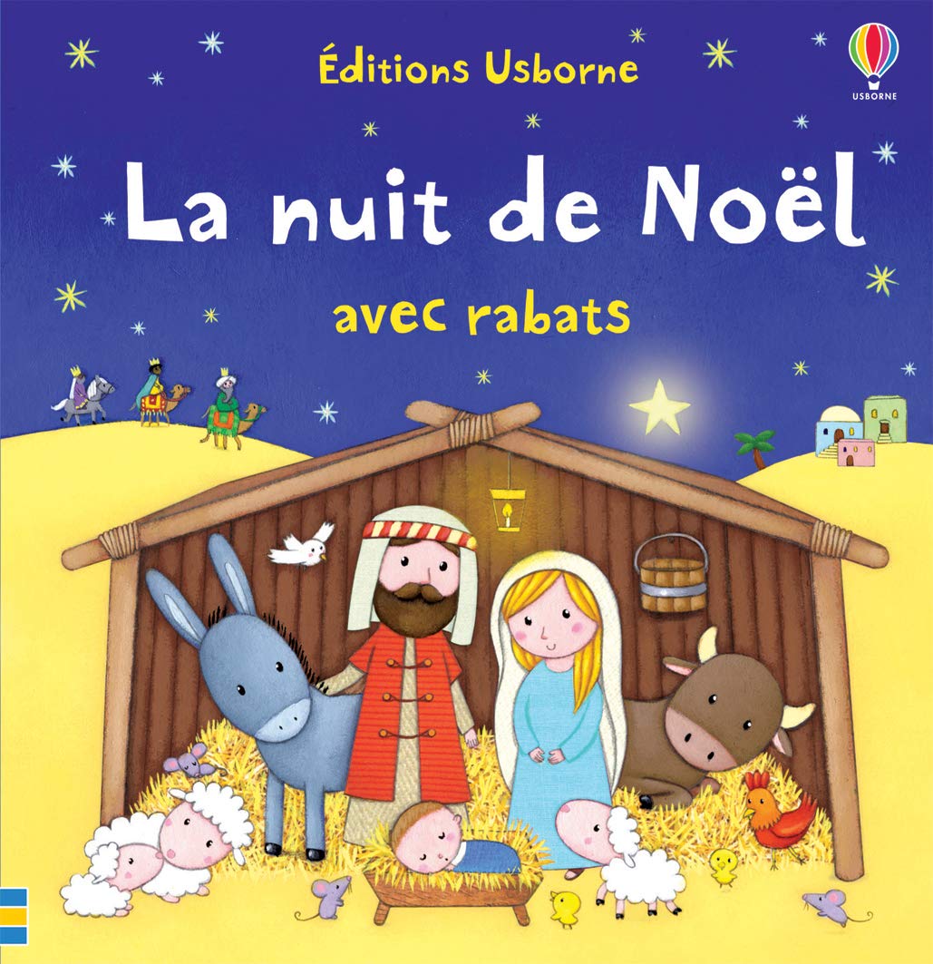 La nuit de Noël - avec rabats [French ed. of Nativity - flap book]