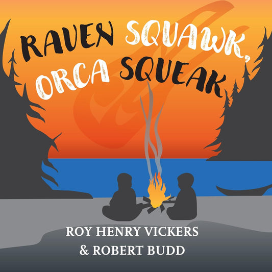 Raven Sqawk, Orca Squeak