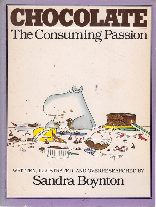 Chocolate: The Consuming Passion