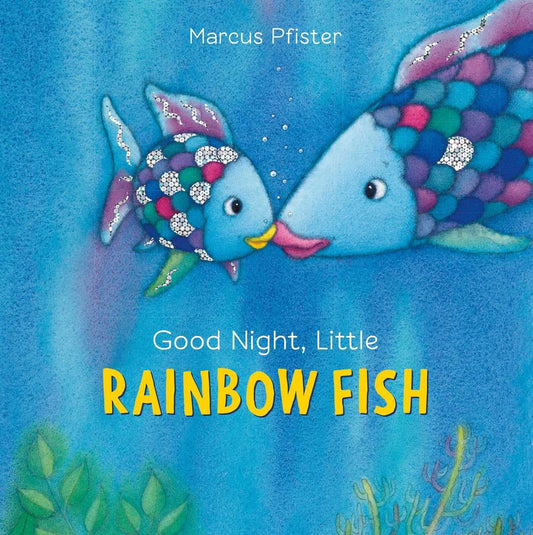Good Night, Little Rainbow Fish [adapted]