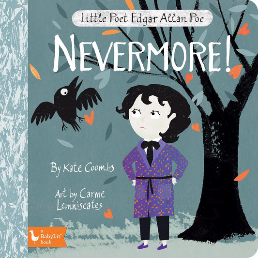 Nevermore! (A BabyLit Book)
