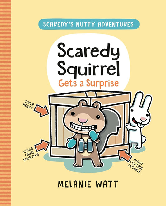 Scaredy Squirrel Gets a Surprise (Scaredy's Nutty Adventures)