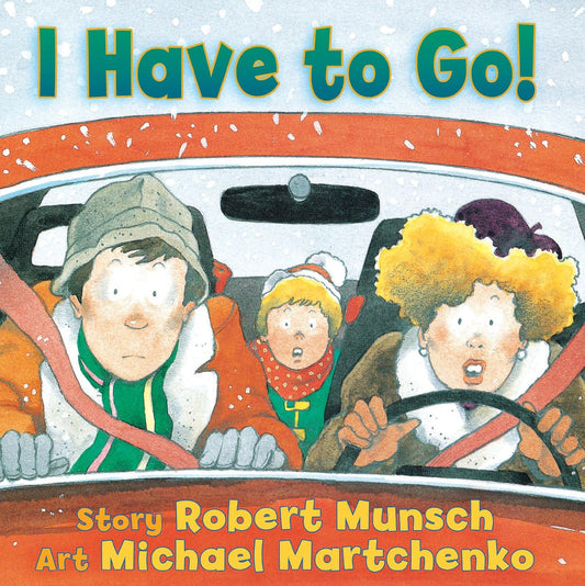I Have to Go! [abridged]
