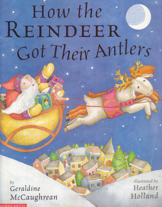 How the Reindeer Got Their Antlers