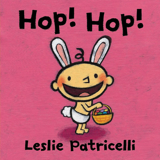 Hop! Hop! (Leslie Patricelli Board Books)