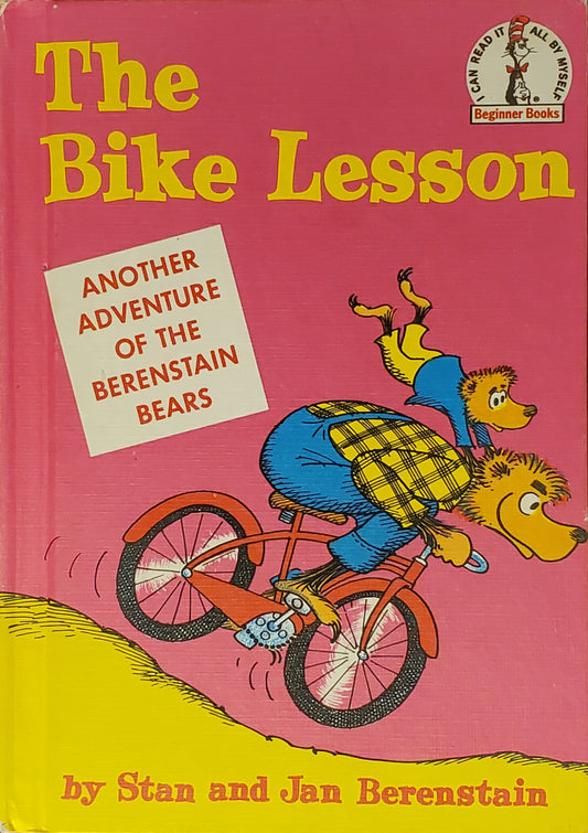 The Bike Lesson: Another Adventure of the Berenstain Bears (Beginner Books)